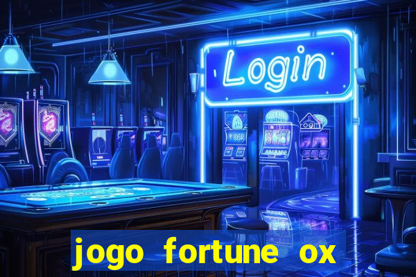 jogo fortune ox paga mesmo