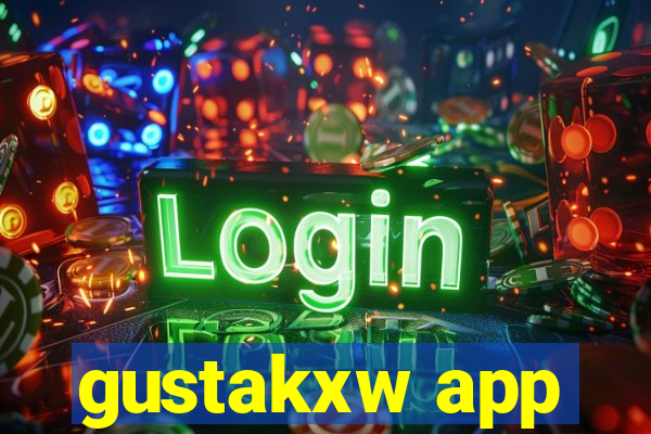 gustakxw app