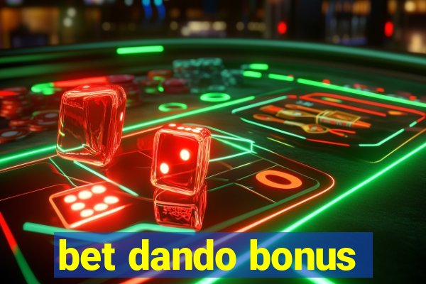 bet dando bonus