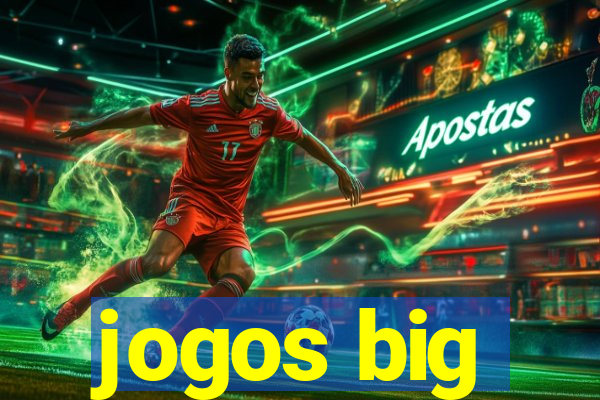 jogos big