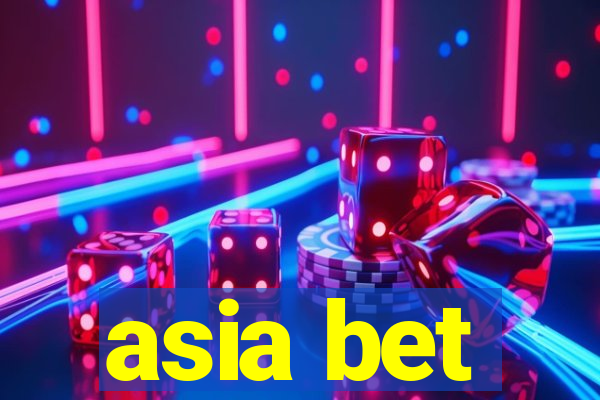 asia bet