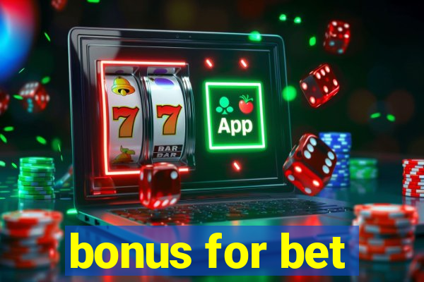 bonus for bet