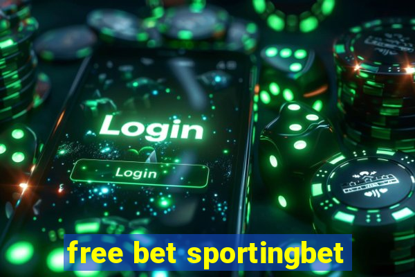 free bet sportingbet