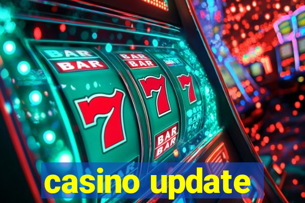 casino update