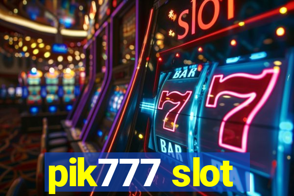 pik777 slot