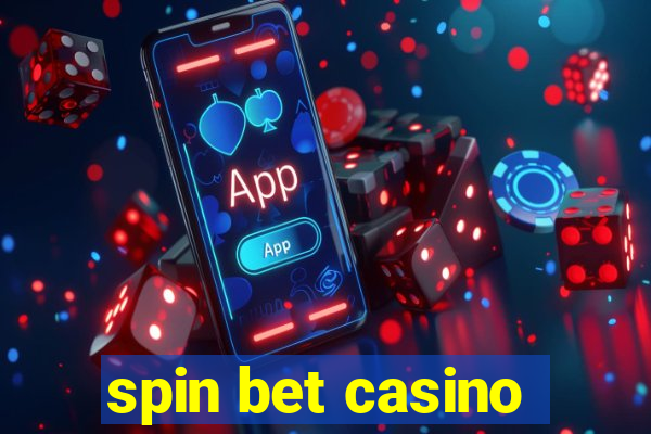 spin bet casino