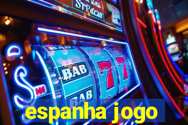 espanha jogo