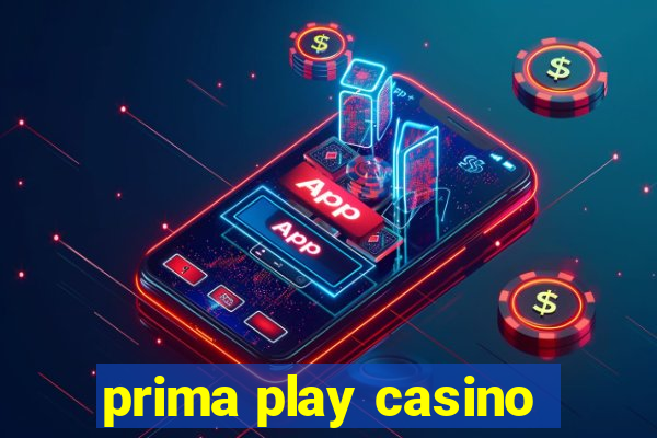 prima play casino