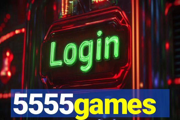 5555games