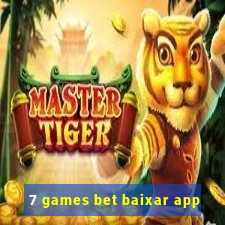 7 games bet baixar app