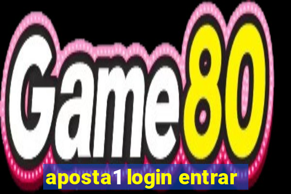 aposta1 login entrar