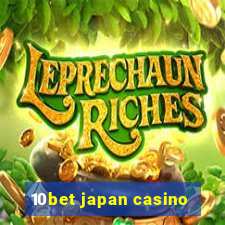 10bet japan casino