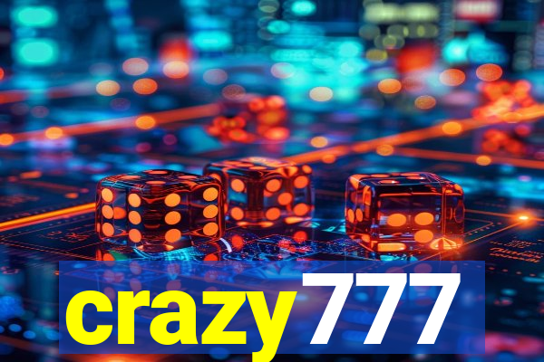 crazy777