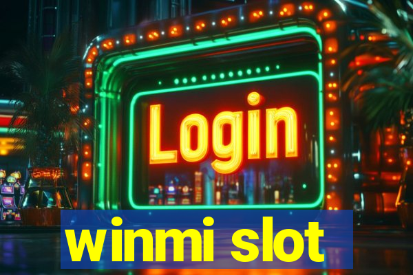 winmi slot