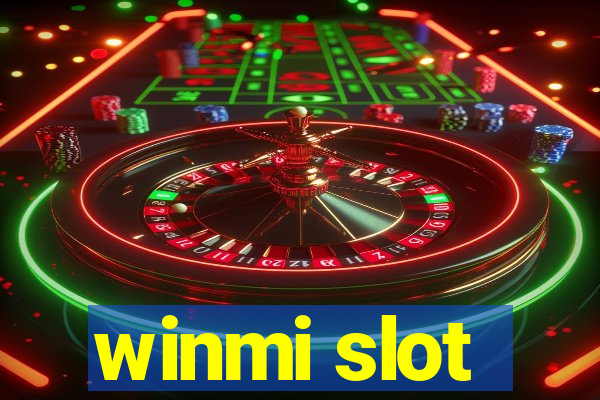 winmi slot