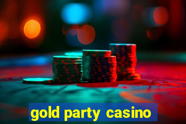 gold party casino