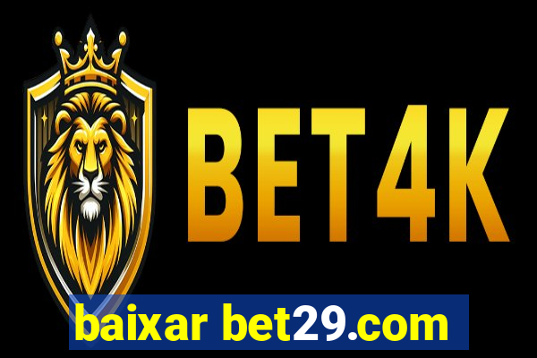 baixar bet29.com