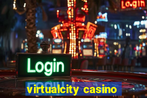 virtualcity casino