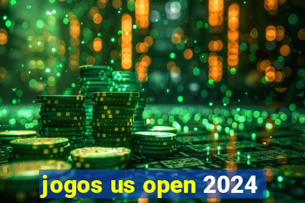 jogos us open 2024