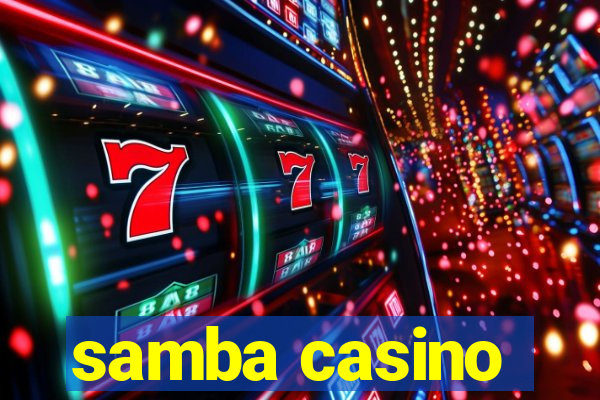 samba casino