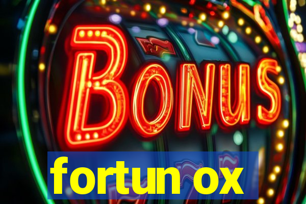 fortun ox