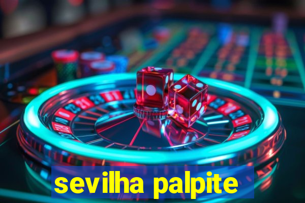 sevilha palpite