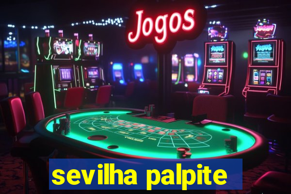 sevilha palpite