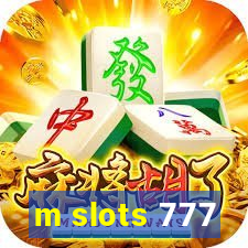 m slots 777