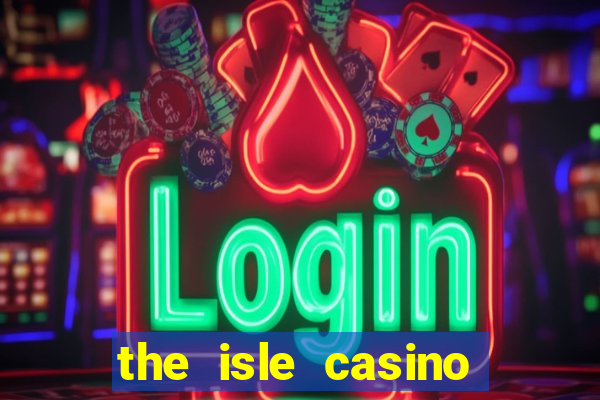 the isle casino black hawk