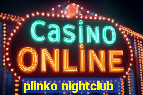 plinko nightclub