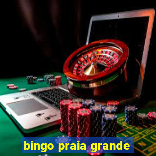 bingo praia grande