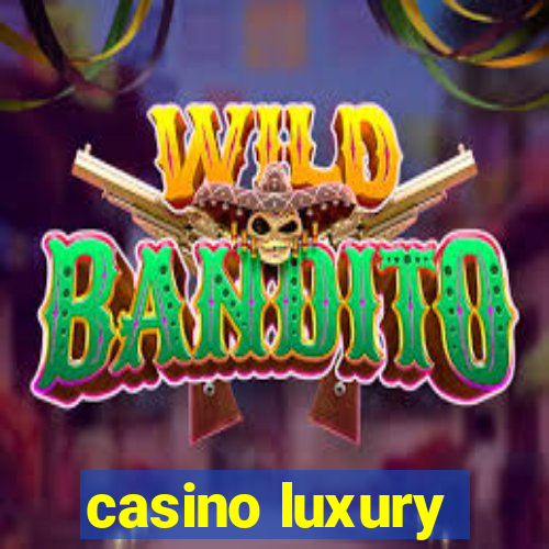 casino luxury