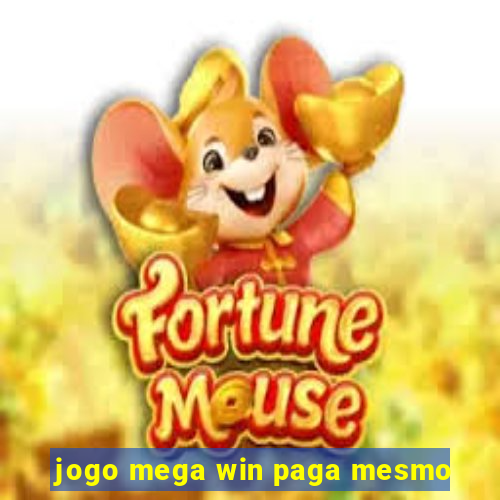 jogo mega win paga mesmo