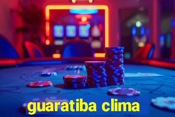 guaratiba clima