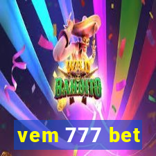 vem 777 bet