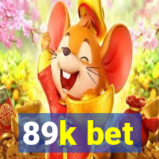 89k bet