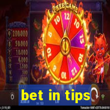 bet in tips