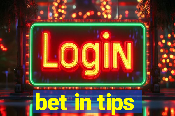 bet in tips