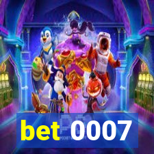 bet 0007