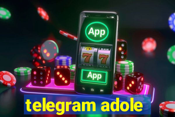 telegram adole