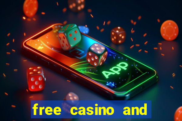 free casino and slot games