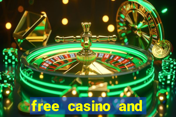 free casino and slot games