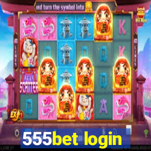 555bet login