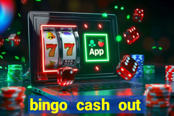 bingo cash out real money cash app