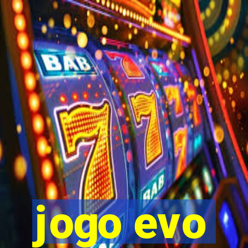 jogo evo