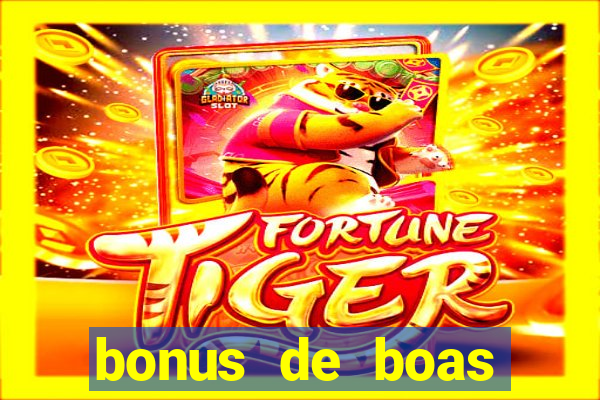 bonus de boas vindas sem deposito