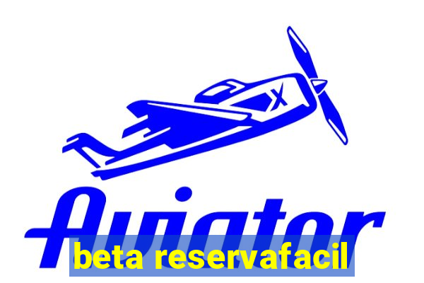 beta reservafacil