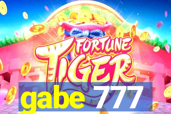 gabe 777