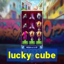 lucky cube