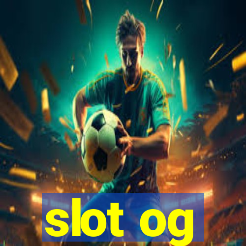 slot og